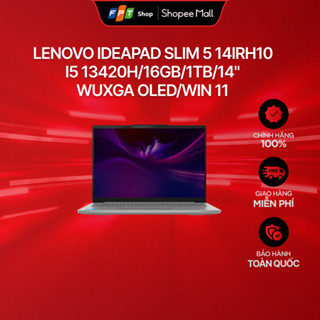 [Chỉ GH tận nơi]  Laptop Lenovo IdeaPad Slim 5 14IRH10 i5 13420H/16GB/1TB/14"WUXGA OLED/Win 11