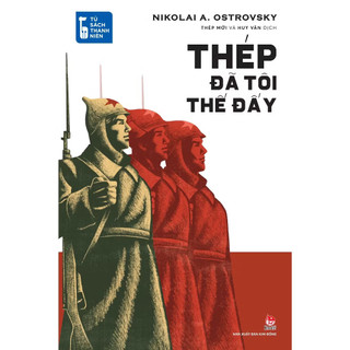 Sách - Thép Đã Tôi Thế Đấy ( Tái Bản)- NXB Kim