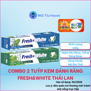  Combo 2 Tuýp Kem Đánh Răng Fresh&White Thái Lan 160g Tuýp 