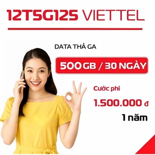   MIỄN PHÍ 12 THÁNG Sim 5G Viettel 12T5G125 500GB THÁNG 