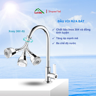 Đầu vòi rửa bát LUMITA, vòi nước tăng áp chất liệu Inox xoay 360 độ bảo hành 1 năm