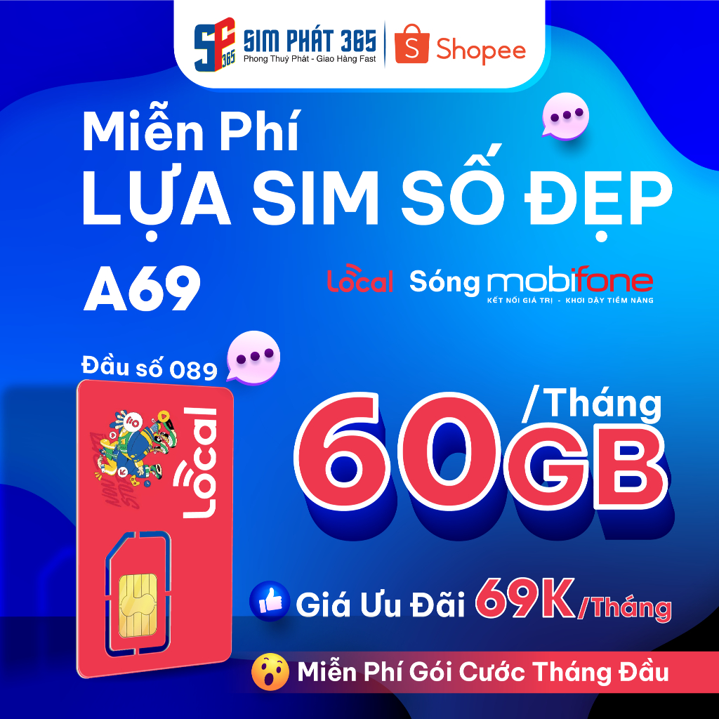 A69 - Sim 4G/5G Local Mobifone - 60GB/Tháng - Miễn Phí Tháng Đầu - Duy Trì 69K/Tháng
