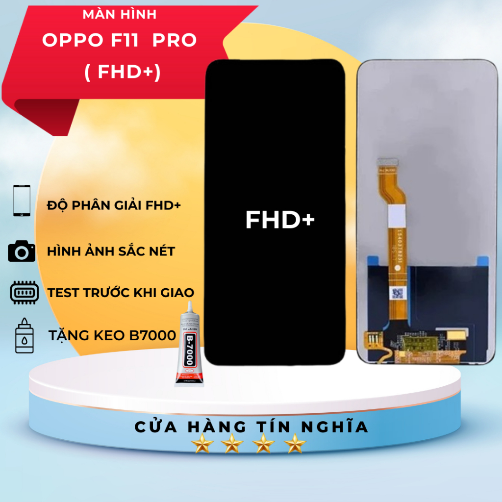 MÀN HÌNH OPPO F11 PRO + TẶNG KEO DÁN