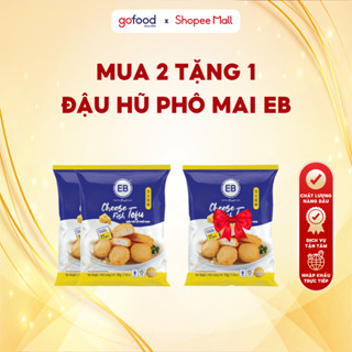 [Hỏa Tốc HN] Mua 2 Tặng 1 Đậu Hũ Cá Nhân Phô Mai EB Gói 500gr Cho Món Chiên, Sốt, Lẩu,... - Gofood