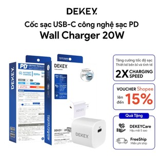 [ƯU ĐÃI] Củ Sạc 20W DEKEY  1 Cổng Type-C, Sạc Nhanh Ổn Định, Tương Thích Nhiều Thiết Bị
