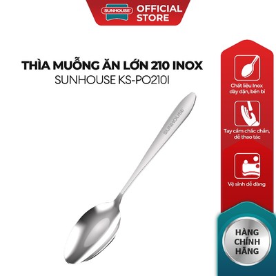 Thìa muỗng ăn lớn 210 inox Sunhouse KS-PO210I - Inox chống gỉ dày dặn - Tay cầm chắc chắn - Dễ làm sạch