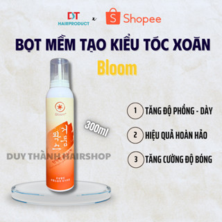 Bọt Mềm Tạo Kiểu Tóc Xoăn Lơi Bloom 300ml – Giữ Nếp Tóc, Không Bết Dính, Tăng Phồng Tự Nhiên.