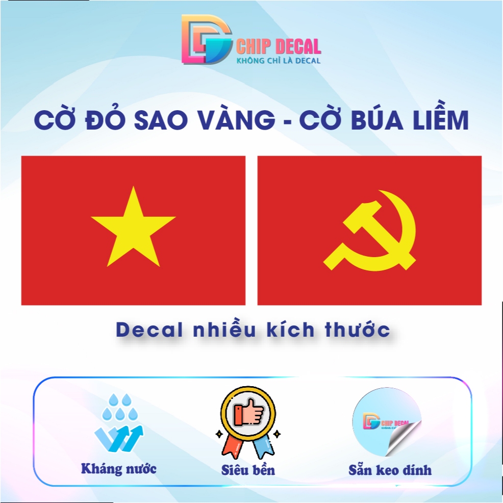 Decal Cờ Đỏ Sao Vàng, Cờ Búa Liềm, Tem Decal Dán Yêu Nước Nhiều Size