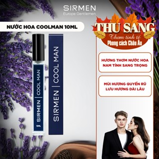 Nước hoa nam SIRMEN COOL MAN Eau de Parfum Châu Âu cao cấp chai 10ml thơm thanh mát trẻ trung
