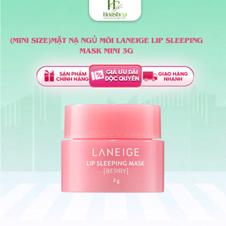 Mặt nạ ngủ môi Laneige Lip Sleeping Mask mini 3g