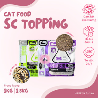   HOẢ TỐC  Hạt SC topping cho mèo mọi lứa tuổi giàu protein bổ sung men vi sinh giúp tiêu hoá 