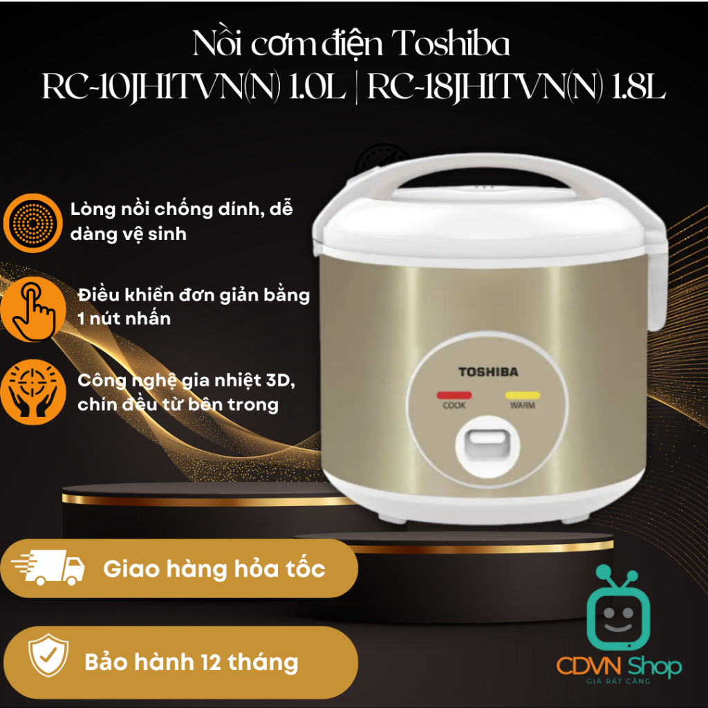 Nồi cơm điện Toshiba RC-10JH1TVN(N) 1.0L | RC-18JH1TVN(N) 1.8L - Bảo hành chính hãng 12 tháng