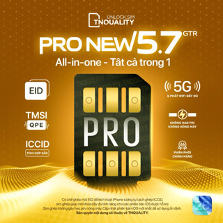 [Mới nhất] Sim ghép ProNew 5.8 GTR - Hỗ trợ ghép IOS 26 cho 5s tới 17 Prm