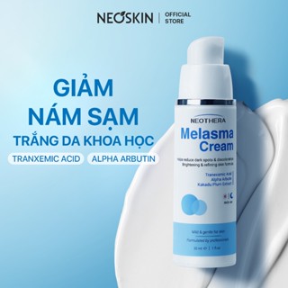 Kem Hỗ Trợ Giảm Nám Cải Thiên Sắc Tố Da Chuẩn Khoa Học NEOTHERA Melasma Cream  30ml (Chai)