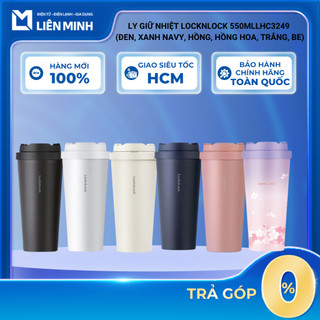 [Hỏa Tốc HCM] Ly Giữ Nhiệt Locknlock 550ml - Bình Giữ Nhiệt LHC3249 - 6 màu (Đen, Xanh Navy, Hồng, Hồng Hoa, Trắng, Be)