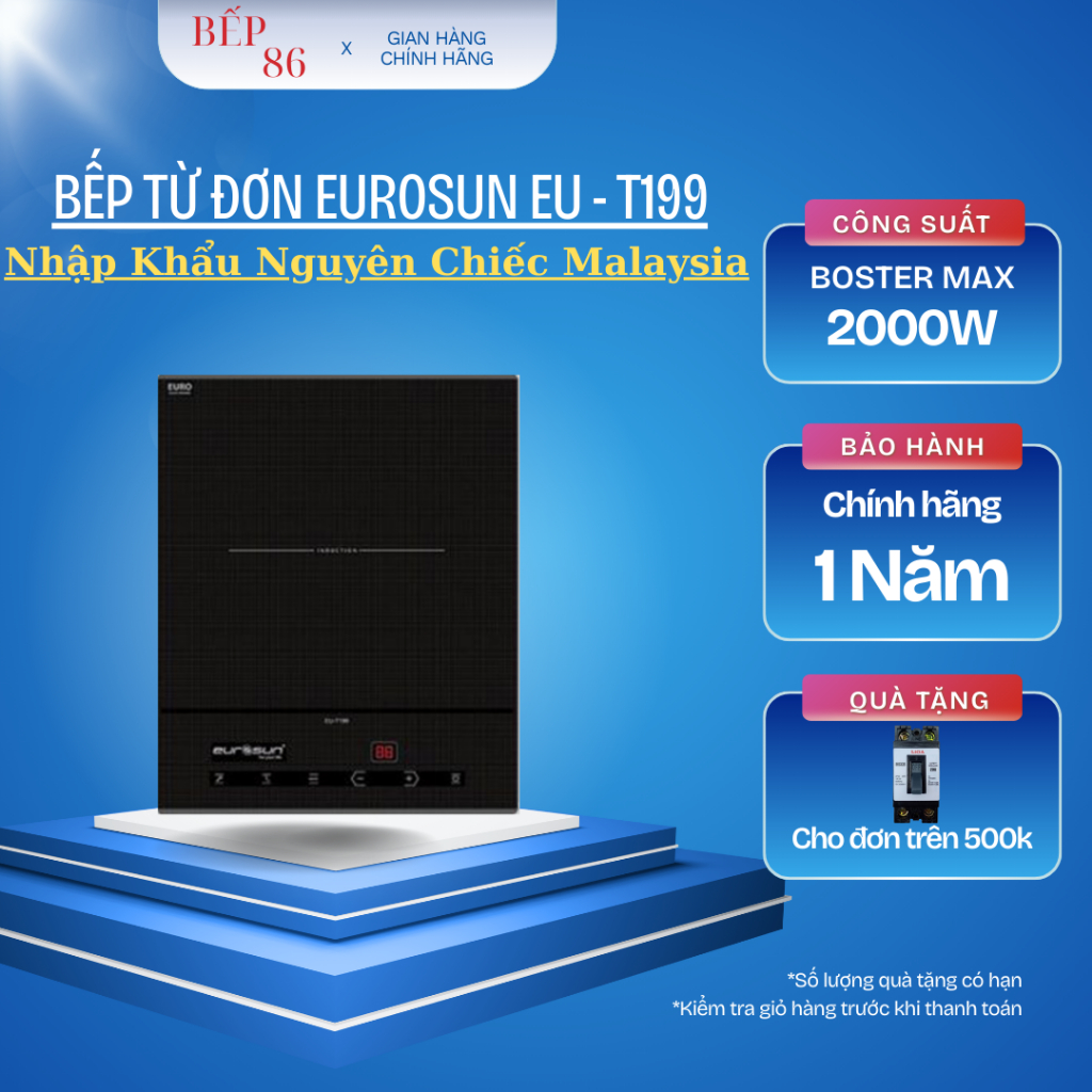 Bếp từ đơn Eurosun T199 | Bếp từ Mini | Nhập khẩu Malaysia | Bảo hành chính hãng 12 tháng
