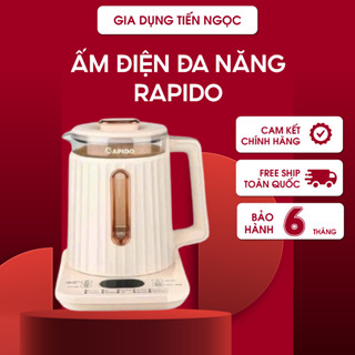 Ấm điện đa năng Rapido máy đun nước siêu tốc, chưng yến, pha sữa, cài đặt nhiệt độ, BH 6 tháng