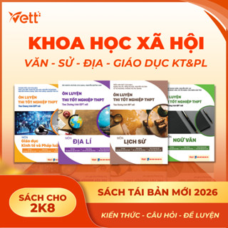 (THPT) Sách VĂN SỬ ĐỊA GDKTPL ôn thi tốt nghiệp THPT - Trọng tâm kiến thức & bài tập ôn luyện - Cập nhật theo đề án mới