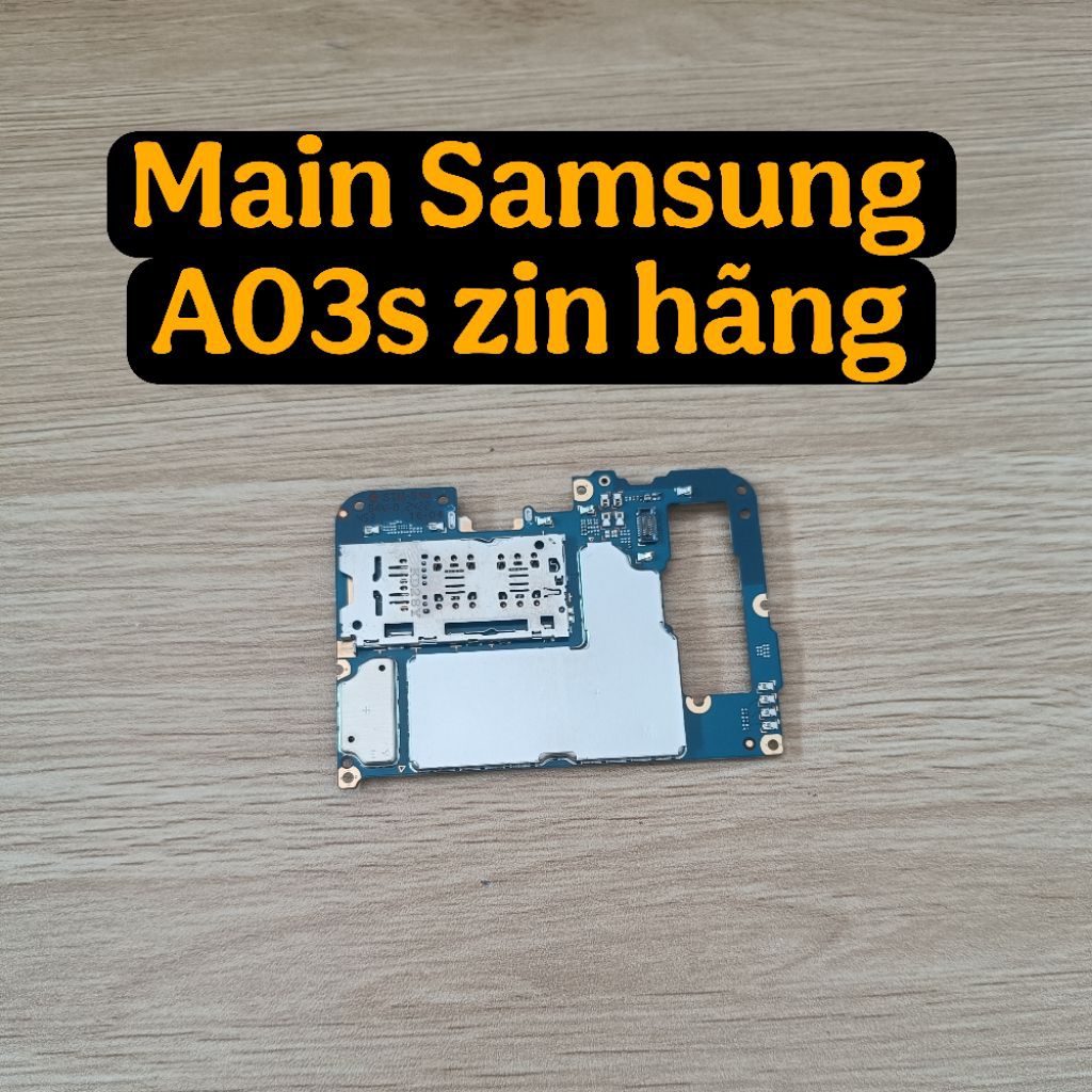 Main Samsung A03s zin hãng
