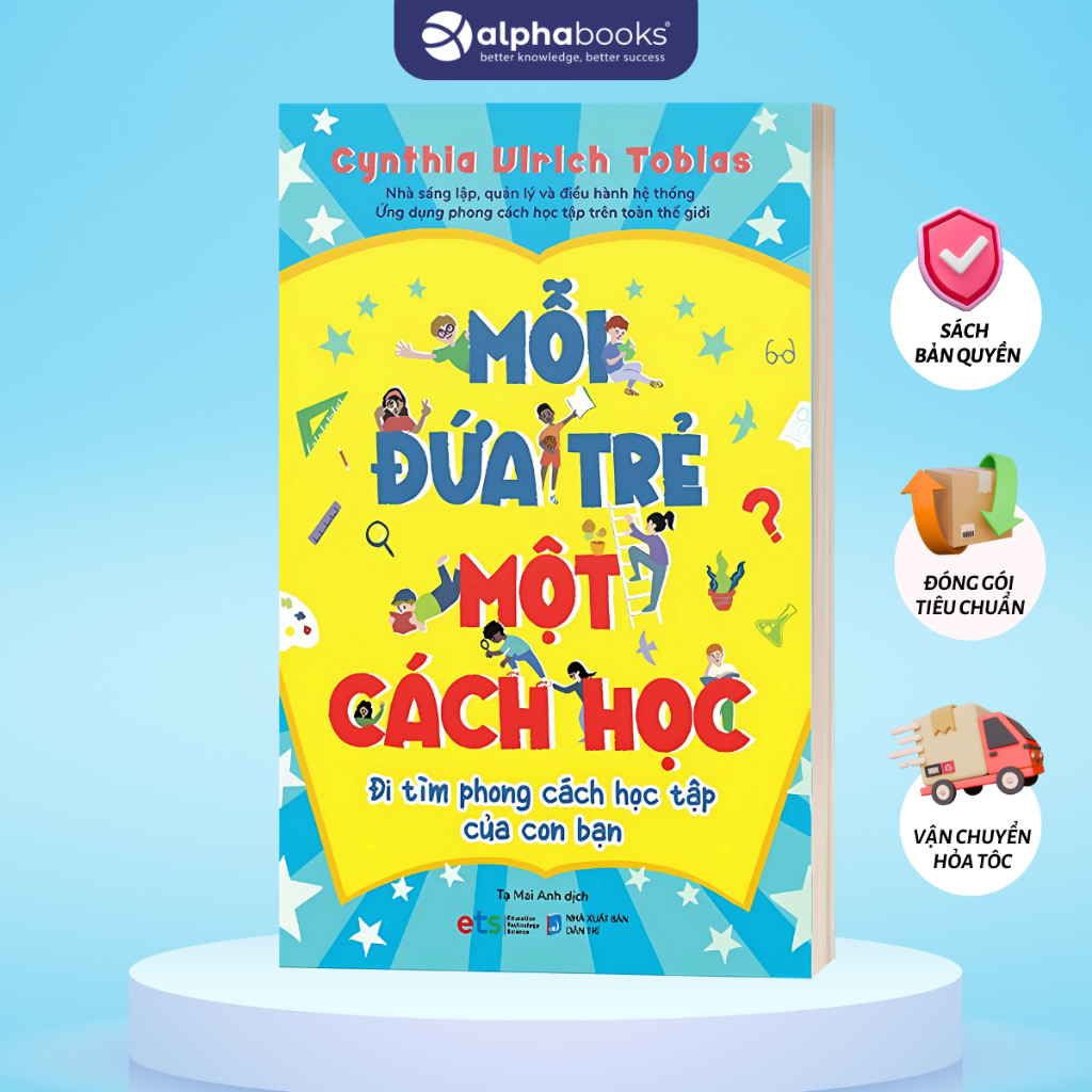 Sách Mỗi Đứa Trẻ Một Cách Học (Alpha Books)