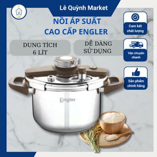 Nồi áp suất inox Engler dùng trên mọi loại bêp EL9112 dung tích 6L nguyên khối inox 304 an toàn bền bỉ - Lê Quỳnh Market