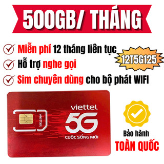   DATA KHỦNG   Sim 5G 4G Viettel Trọn Gói 1 Năm Miễn Phí Truy Cập Mạng Nghe Gọi Tẹt Ga 12V90B 12MXH100 12SD125 12T5G125 