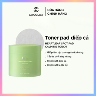  Nước Hoa Hồng Abib Dạng Miếng Toner Pad Chiết Xuất Diếp Cá Giúp Làm Dịu & Tẩy Tế Bào Chết 80 Miếng 