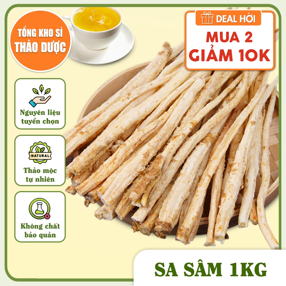 Sa sâm 1kg, thơm, đẹp - Tổng Kho Sỉ Thảo Dược