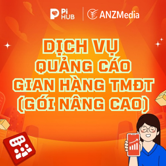 [ANZ Media] Dịch Vụ Quảng Cáo Gian Hàng TMĐT Nâng Cao