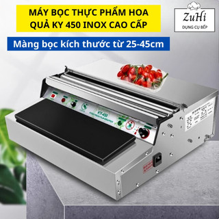  Máy bọc màng thực phẩm KY 450 inox không gỉ màng bọc size 25-45cm cho nhà hàng siêu thị bọc hoa quả chuyên nghiệp 