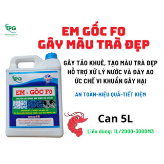 EM GỐC F0 Gây màu trà, tảo khuê, làm sạch nước ao nuôi tôm cá- CÓ CAN 5L VÀ 20L