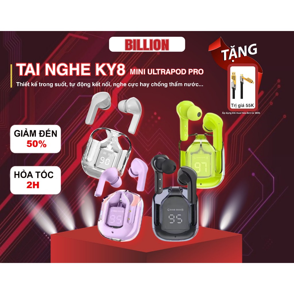 Tai Nghe Bluetooth BILLION KY8 Ultrapods Pro Sử Dụng Liên Tục 6 Giờ Âm Thanh Sống Động.