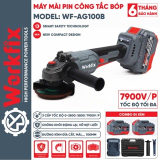 Máy Mài cầm tay WORKFIX WF-AG100B, 3 cấp chỉnh tốc độ - Không chổi than - 2 pin 15cell mạch 4 mosfet