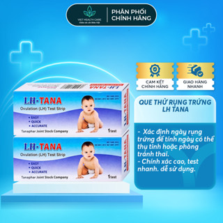 Que Thử Rụng Trứng LH Tana, Phát Hiện Thụ Thai Sớm, Test Nhanh VIET HEALTH CARE