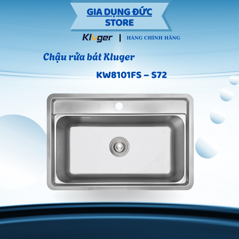 Chậu rửa bát một hố Kluger KW8101FS S72, K100 SERIES, inox POSCO 304, bề mặt Linen chống xước - HP