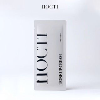 Kem Nâng Tone Da NOCTI, Kem Dưỡng Sáng Da Mặt Giúp Nâng Tone Tức Thì, Thẩm Thấu Nhanh Không Bết Rít ( sample 1,5ml )