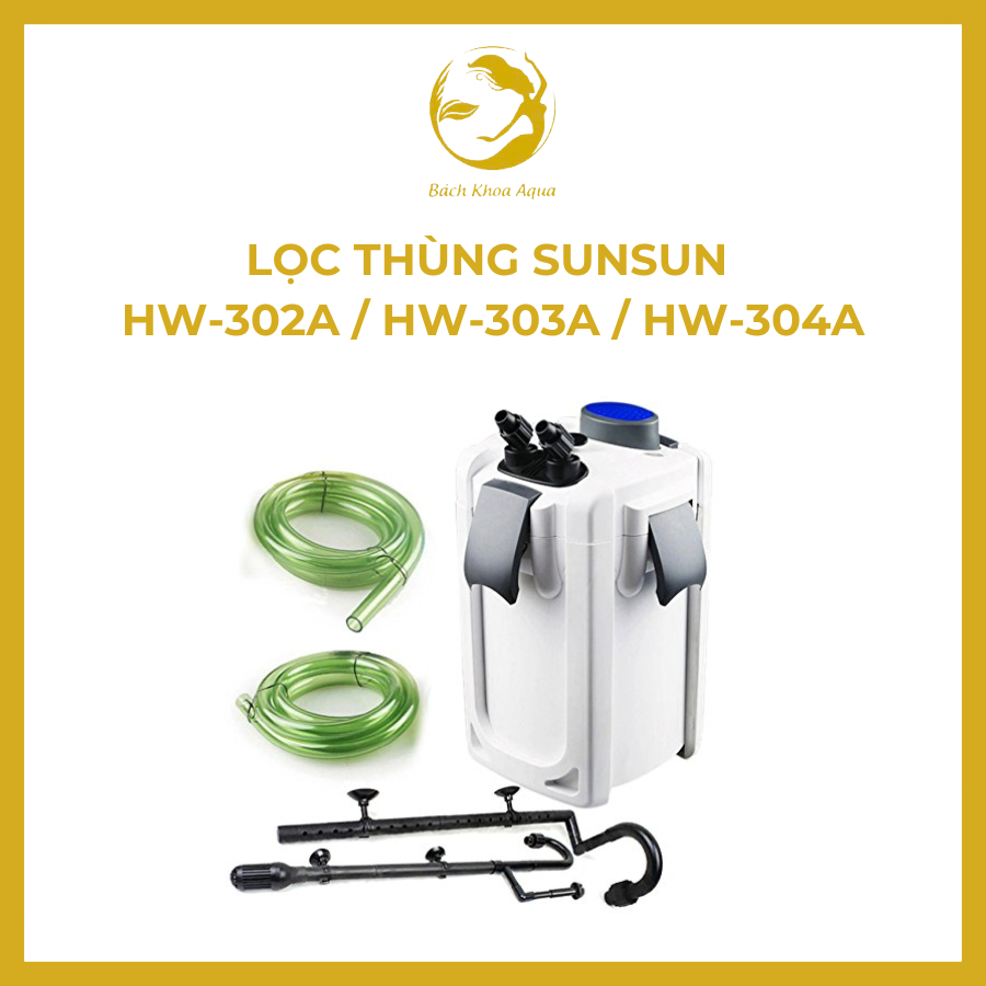 Lọc thùng SunSun HW-302A / HW-303A / HW-304A - Lọc thùng hồ cá cảnh, công suất mạnh