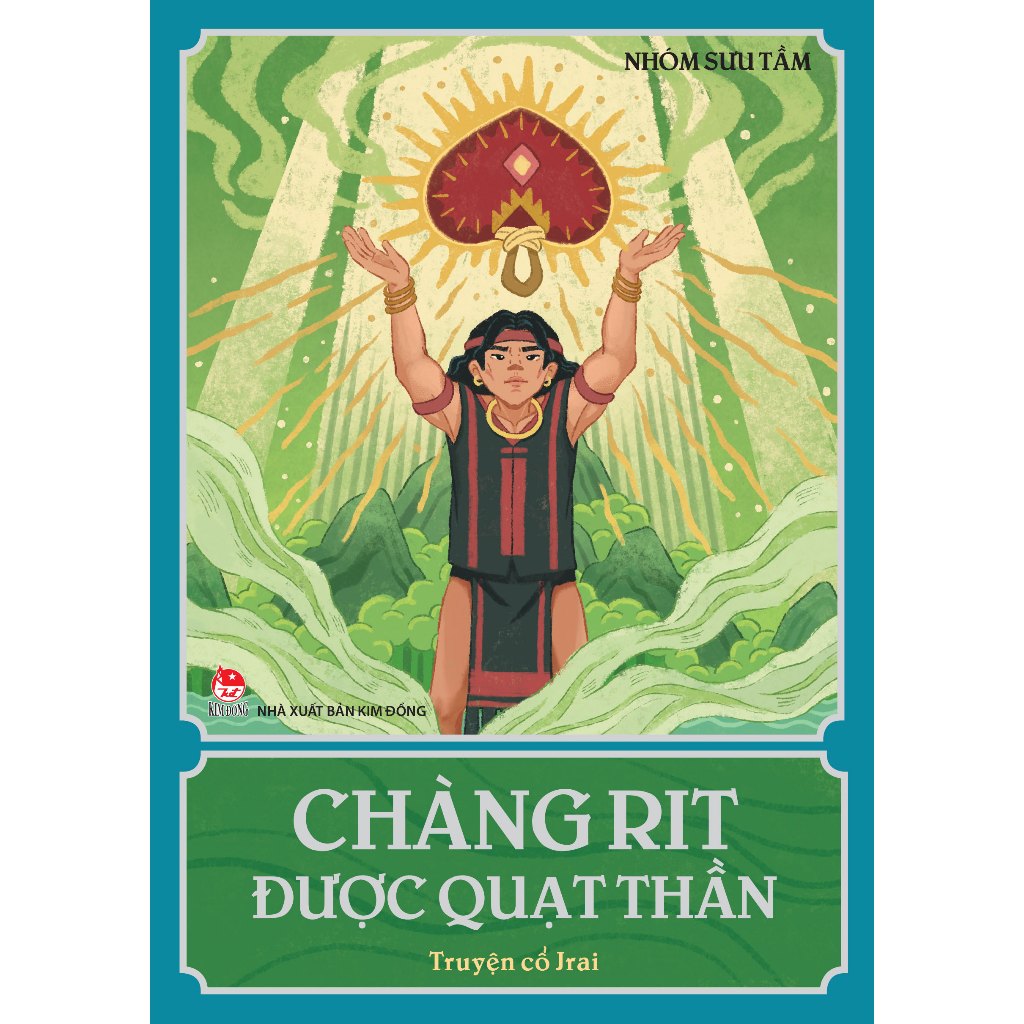Chàng Rit Được Quạt Thần - Truyện Cổ Jrai