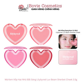 (Kèm mút tán) Má Hồng Kem Xốp Hạt Nhũ Bắt Sáng Lilybyred Luv Beam Sherbet Cheek 3.5g