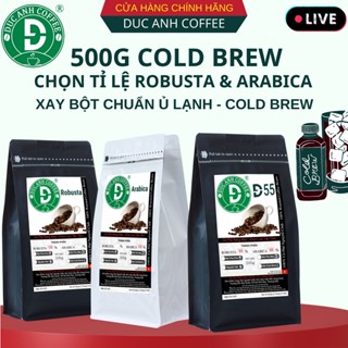  Túi 500g cà phê rang mộc DUC ANH COFFEE đủ tỉ lệ lựa chọn robusta và arabica dùng pha máy pha phin nguyên hạt 