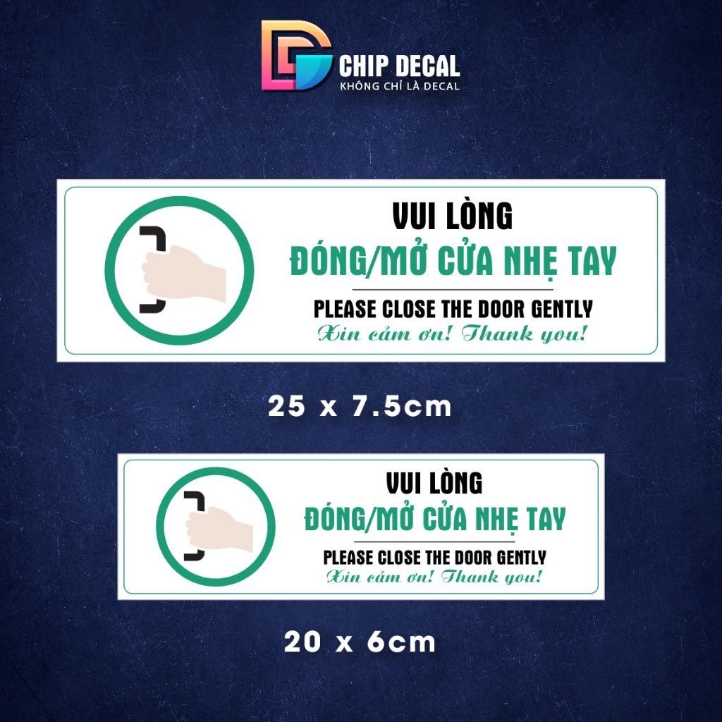 Decal Đóng Cửa Nhẹ Tay, Decal Vui Lòng Đóng Cửa Nhẹ Tay, Sticker Xin Đóng Cửa Nhẹ Tay, Dán Tường, Kí