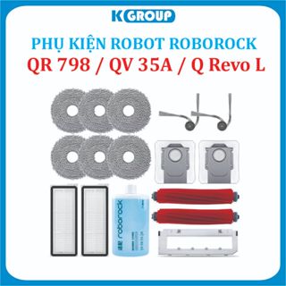 Phụ kiện Robot hút bụi lau nhà Roborock QR 798, QV 35A, Revo L , Lọc hepa , Khăn, Chổi giữa, Chổi cạnh, Túi rác