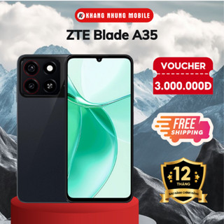 Điện thoại ZTE Blade A35 4GB/64GB - Tặng áo Phông ZTE  - Chính Hãng - Khang Nhung Mobile