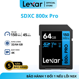 Thẻ nhớ Lexar 32GB/ 64GB 800X PRO SDXC UHS-I, tốc độ đọc lên đến 150Mb/s, ghi hình 4K, BH 5 năm