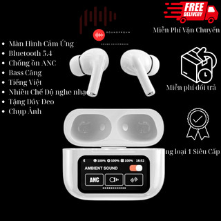 Tai Nghe A9 Pro Tai Nghe Bluetooth Chính hãng Giảm Tiếng Ồn ANC ENC Màn Hình Cảm Ứng 13 Chức Năng Pin 4h SoundProVN 