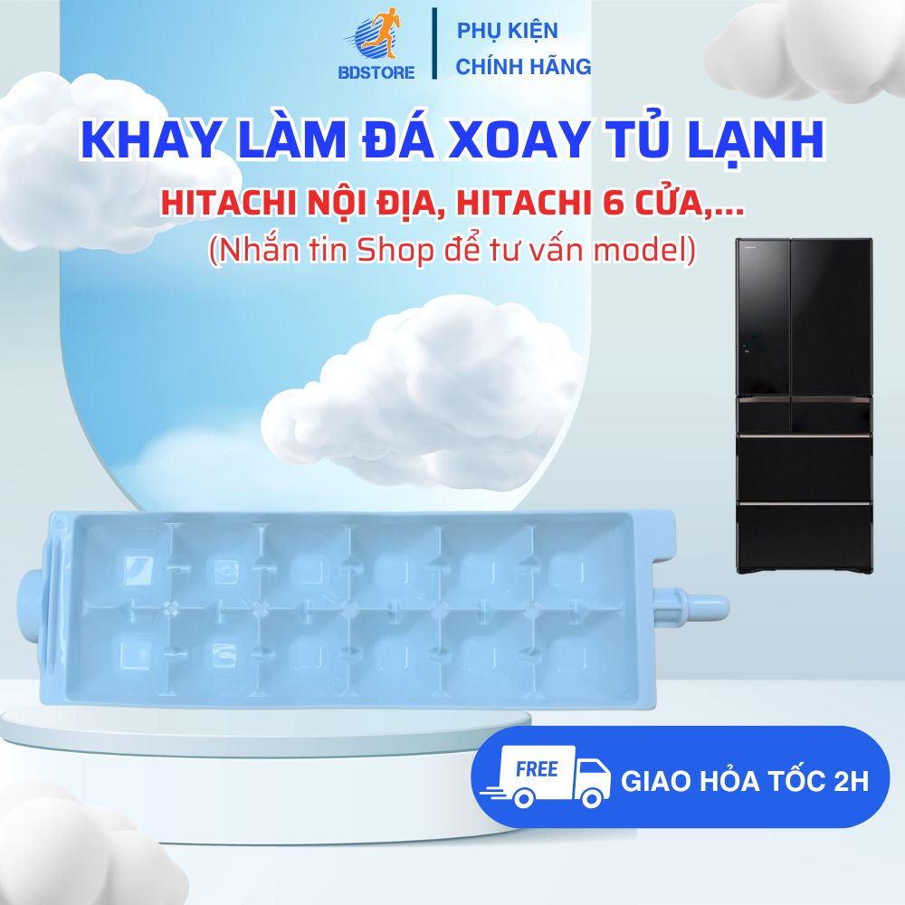 Vỉ Làm Đá Viên Tủ Lạnh HITACHI 6 Cửa Hàng Chính Hãng, Khay Làm Đá Xoay Tủ Lạnh HITACHI Nội Địa Chuẩn
