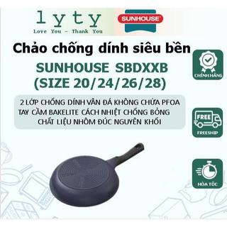 Chảo chống dính siêu bền SUNHOUSE SBDxxB (xx: Size 20/24/26/28) - GIÁ RẺ, CHẤT LƯỢNG CAO