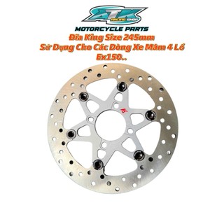  Đĩa King Size 245mm Sử Dụng Cho Các Dòng Xe Mâm 4 Lổ Ex150.Wave Si..Phụ Tùng 