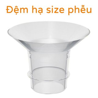 Đệm silicon hạ size phễu, giảm size cup của tất cả các dòng máy hút sữa