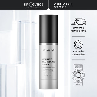  DRCEUTICS Kem Dưỡng Giảm Nám Giảm Đỏ Và Làm Sáng Da Ultimate Tranexamic Cream  30g  
